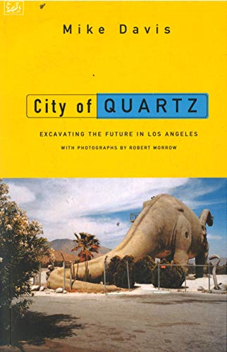 Beispielbild fr City Of Quartz: Excavating the Future in Los Angeles zum Verkauf von WorldofBooks