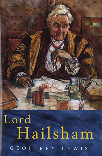 Imagen de archivo de Lord Hailsham: A Life a la venta por WorldofBooks