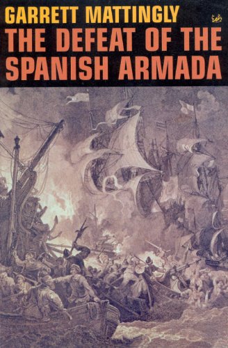 Stock image for Defeat of the Spanish Armada, The for sale by SecondSale