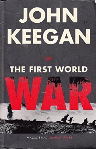 9780712666459: The First World War