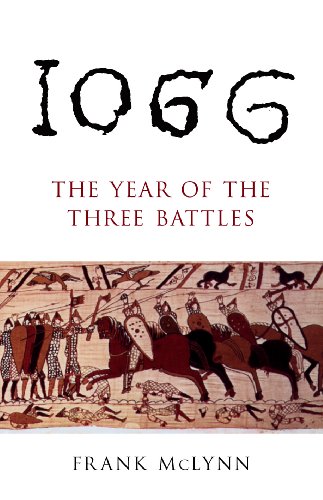 Beispielbild fr 1066: The Year of The Three Battles zum Verkauf von Greener Books