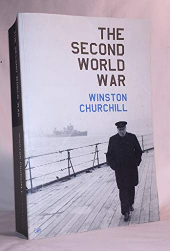 The Second World War: The One-Volume Abridgement (9780712667029) by Winston S. Churchill