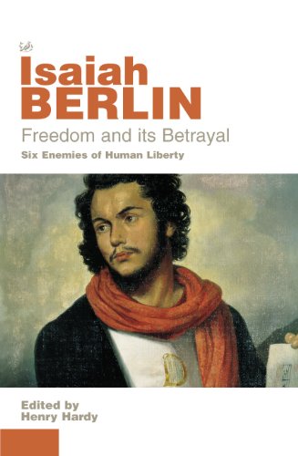 Stock image for Freedom and Its Betrayal for sale by Blackwell's