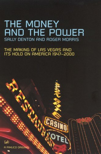 Beispielbild fr The Money and the Power: The Making of Las Vegas and Its Hold on America 1947-2000 (Pimlico) zum Verkauf von HALCYON BOOKS