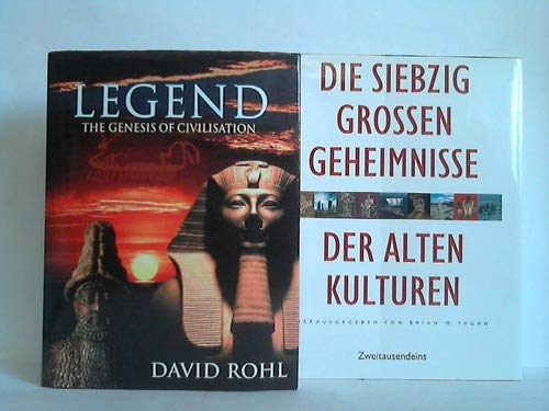 Legend: The Genesis of Civilisation (9780712669504) by David Rohl