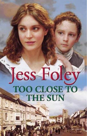 Stock image for Too Close To The Sun for sale by WorldofBooks