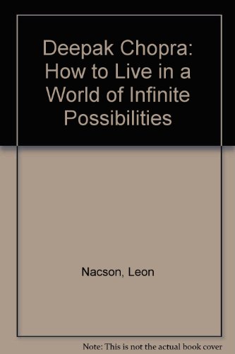 Stock image for Deepak Chopra: How to Live in a World of Infinite Possibilities for sale by Reuseabook