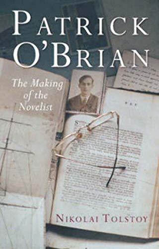 9780712670258: Patrick O'Brian: The Making of the Novelist