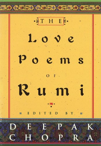 The Love Poems of Rumi (9780712670401) by Deepak Chopra