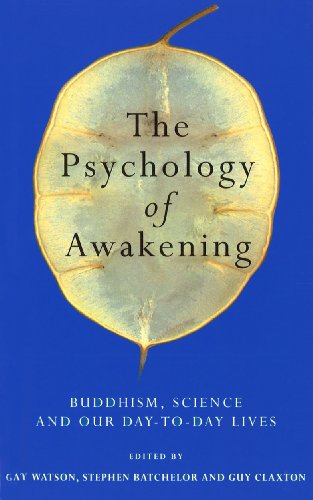 Imagen de archivo de The Psychology of Awakening: Buddhism, Science and Our Day-to-Day Lives: xi a la venta por WorldofBooks