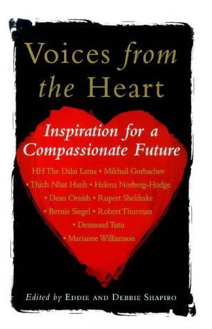 Beispielbild fr Voices from the Heart: Inspiration for a Compassionate Future zum Verkauf von AwesomeBooks