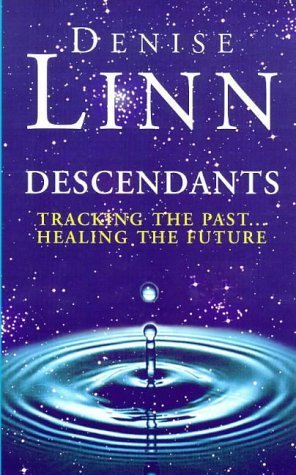 Descendants. Tracking the Past.healing the Future.