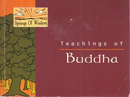 9780712671774: Teachings of Buddha (Springs of Wisdom S.)