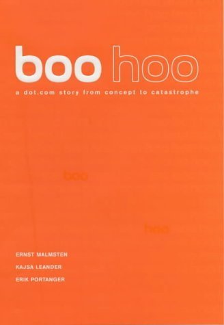 Stock image for Boo Hoo: a Dot-com Story for sale by Goldstone Books