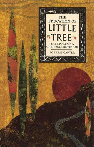 Stock image for The Education of Little Tree for sale by Half Price Books Inc.