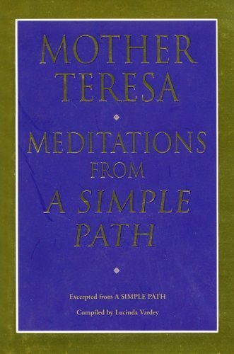 Stock image for Meditations From A Simple Path for sale by WorldofBooks