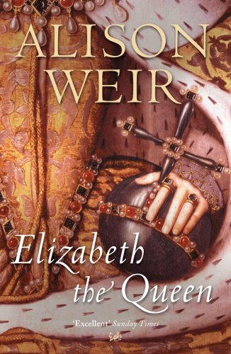 Elizabeth The Queen (9780712673129) by Weir, Alison