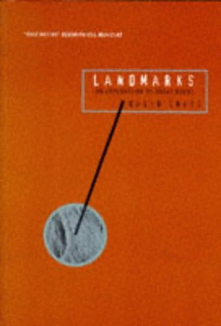 Imagen de archivo de Landmarks: An Exploration of Great Rocks a la venta por Concordia Books