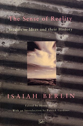 9780712673679: The Sense Of Reality: Studies in Ideas and their History