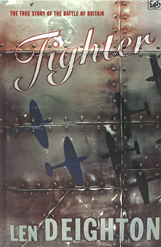 Imagen de archivo de Fighter: The True Story of the Battle of Britain a la venta por AwesomeBooks