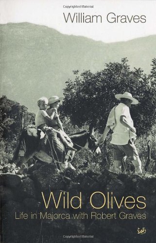 9780712674744: Wild Olives: Life in Majorca With Robert Graves