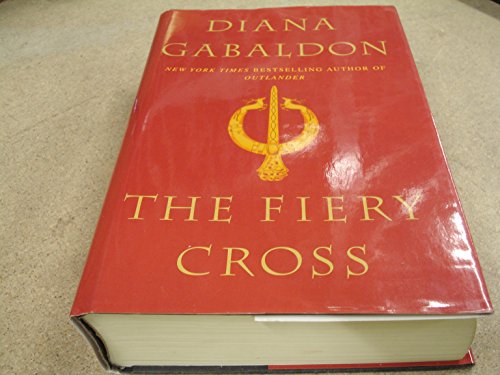 Beispielbild fr The Fiery Cross (The Fraser saga) zum Verkauf von medimops
