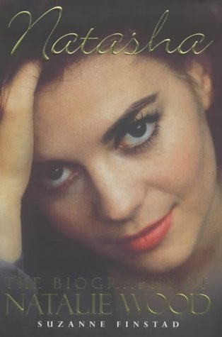 Beispielbild fr Natasha : " The Biography Of Natalie Wood " zum Verkauf von AwesomeBooks