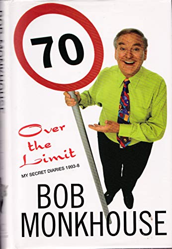 Beispielbild fr Over the Limit: My Secret Diaries 1993-8 zum Verkauf von AwesomeBooks