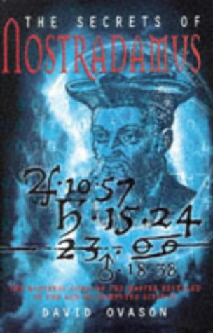 Imagen de archivo de Secrets of Nostradamus: Medieval Code of the Master Revealed in the Age of Computer Science a la venta por WorldofBooks