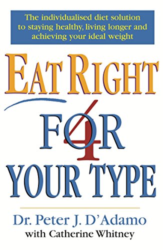 Stock image for Eat Right 4 Your Type for sale by Ergodebooks
