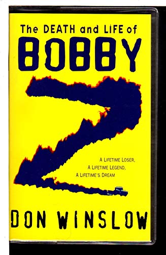 Stock image for THE DEATH AND LIFE OF BOBBY Z. for sale by HPB-Red