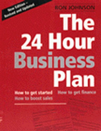 9780712677790: The 24 Hour Business Plan: 2nd Edition