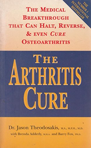 Imagen de archivo de The Arthritis Cure a la venta por AwesomeBooks