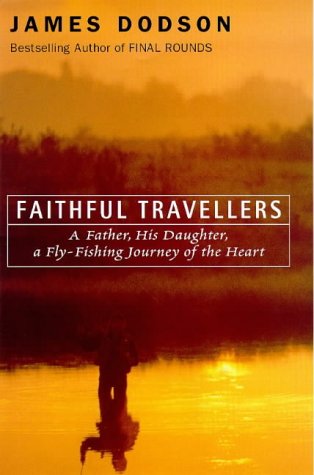 Imagen de archivo de Faithful Travellers: A Father, His Daughter, a Journey of the Heart a la venta por WorldofBooks