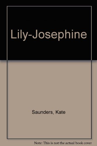 9780712679947: Lily-Josephine