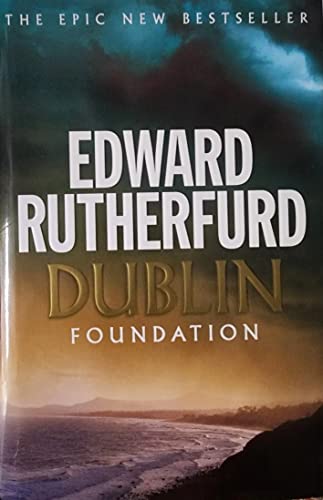 Stock image for DUBLIN: FOUNDATION for sale by Celt Books