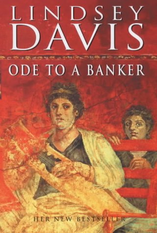 9780712680349: Ode to a Banker by LINDSEY DAVIS (2000-05-03)