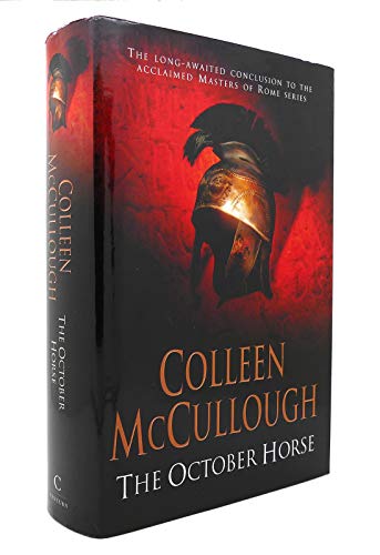 9780712680561: The October Horse: A Novel of Caesar and Cleopatra