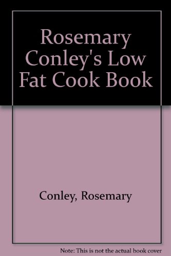 9780712682060: Rosemary Conley's Low Fat Cook Book