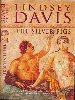 9780712684545: The Silver Pigs (Marcus Didius Falco Mysteries)