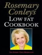 9780712684620: Rosemary Conleys Low Fat Cookbook