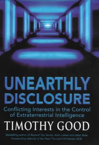 Beispielbild fr Unearthly Disclosure: Conflicting Interests in the Control of Extraterrestrial Intelligence zum Verkauf von WorldofBooks