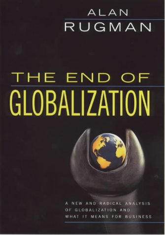 Imagen de archivo de The End of Globalization: What it Means for Business a la venta por WorldofBooks