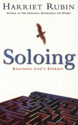 Imagen de archivo de Soloing: Reaching Life's Everest a la venta por Reuseabook