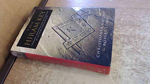 Beispielbild fr The Hiram Key: Pharaohs, Freemasons and the Discovery of the Secret Scrolls of Jesus zum Verkauf von AwesomeBooks