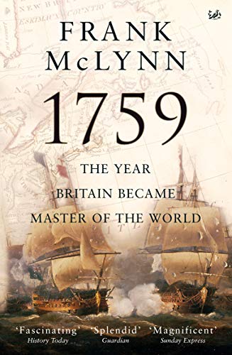 Beispielbild fr 1759: The Year Britain Became Master of the World zum Verkauf von WorldofBooks