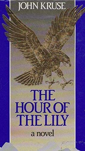 9780712694841: The Hour of the Lily