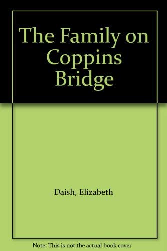 The Family on Coppins Bridge,