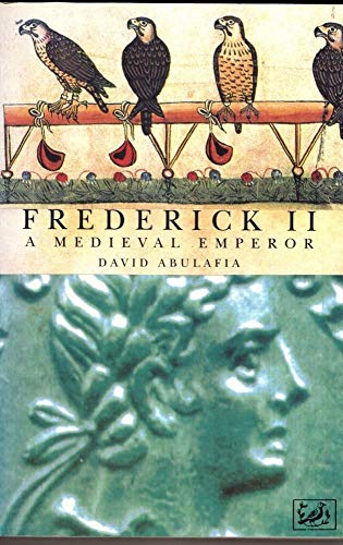 Beispielbild für Frederick II: A Medieval Emperor zum Verkauf von WorldofBooks