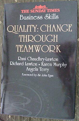 Stock image for Quality : Change Through Teamwork for sale by Better World Books